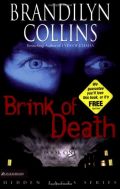 Brink of Death (Hidden Faces Series #1) Brink of Death (Hidden Faces Series #1)