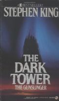 The Gunslinger (Dark Tower) The Gunslinger (Dark Tower)
